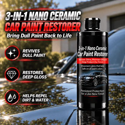 3-in-1 Nano Ceramic Car Paint Restorer – Restore Shine, Maintain Gloss & Help Protect the Finish